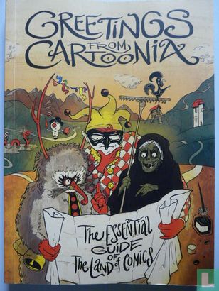 Greetings from Cartoonia - The Essential Guide of the land of Comics - Image 1
