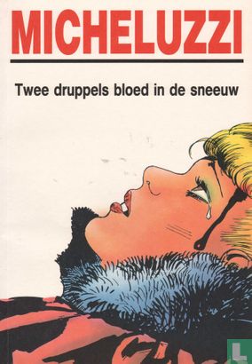 Twee druppels bloed in de sneeuw - Image 1