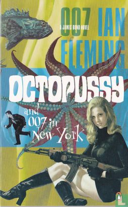 Octopussy and 007 in New York - Bild 1