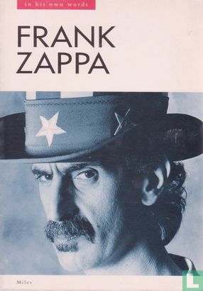 Frank Zappa in his own words - Image 1