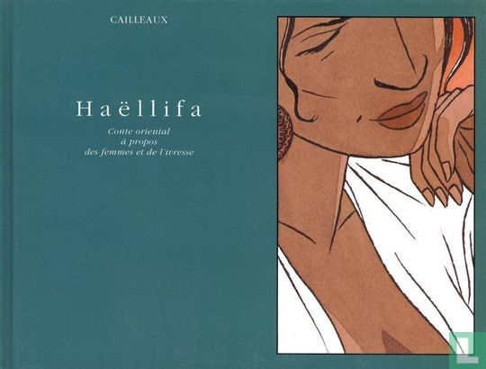Haëllifa - Conte oriental à propos des femmes et de l'ivresse (avec jaquette) - Image 1