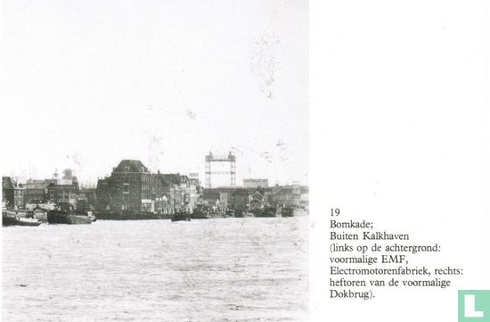 Bomkade - Buiten Kalkhaven - Image 1