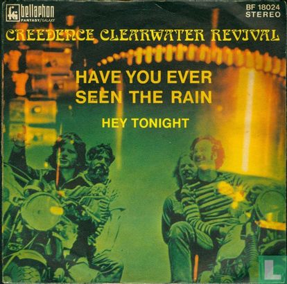 Have You Ever Seen the Rain - Image 1