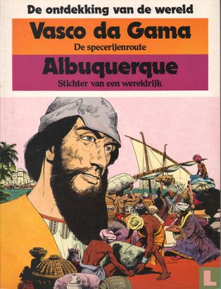 Vasco da Gama - De specerijenroute + Albuquerque - Stichter van een wereldrijk - Bild 1