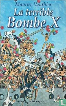 La terrible bombe X - Image 1