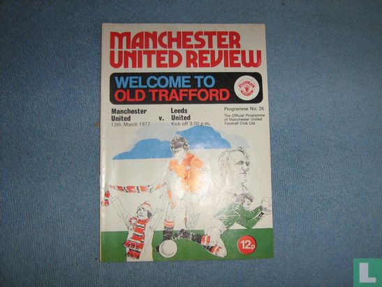 UNITED REVIEW n° 26 - Manchester United - Leeds United