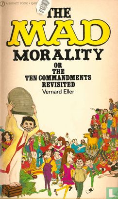 The Mad Morality or the Ten Commandments revisited - Afbeelding 1