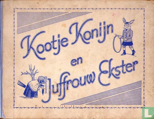 Kootje Konijn en Juffrouw Ekster - Bild 1