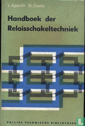 Handboek der relaisschakeltechniek - Afbeelding 1