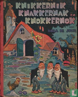 Knikkernik, Knakkernak en Knokkernok - Bild 1