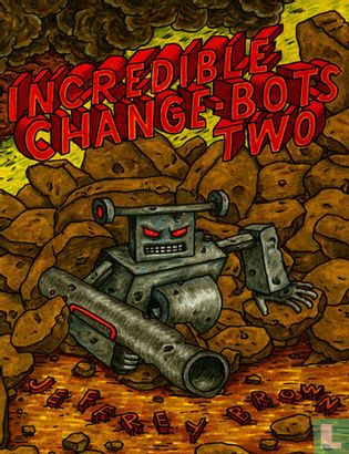 Incredible Change-bots 2 - Image 1