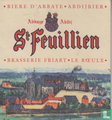 St-Feuillien, Brasserie Friart