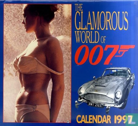 The Glamorous World of 007 Calendar 1997 - Image 1
