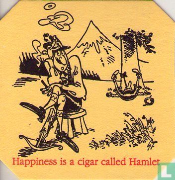 Happiness is a cigar called Hamlet     - Afbeelding 1