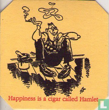 Happiness is a cigar called Hamlet - Image 1