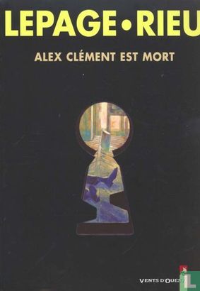 Alex Clément est mort - Afbeelding 1