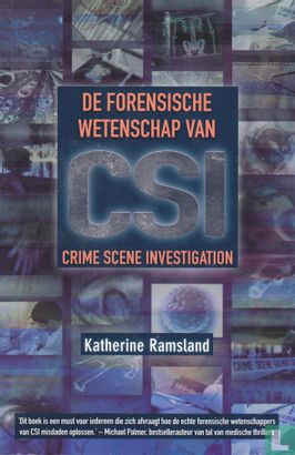 De forensische wetenschap van CSI Crime Scene Investigation - Afbeelding 1