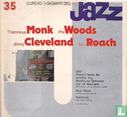 Thelonious Monk / Phil Woods / Jimmy Cleveland / Max Roach - Afbeelding 1