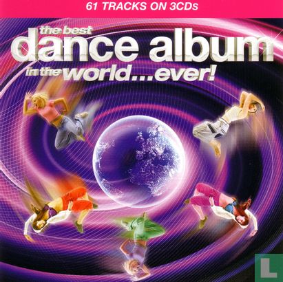 The best dance album in the world...ever! - Afbeelding 1