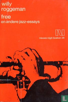 Free en andere jazz-essays - Afbeelding 1