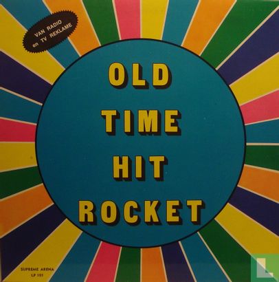 Old Time Hit Rocket - Image 1