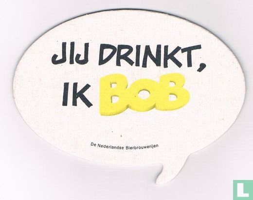 Afspraakje? Jij drinkt ik Bob - Image 2