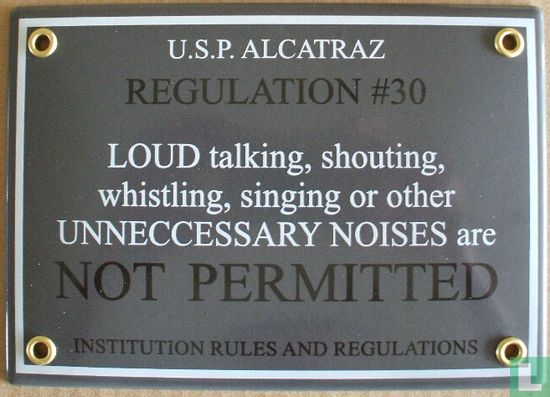 Alcatraz Regulation #30