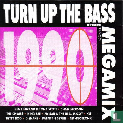 Turn up the Bass Megamix 1990 - Afbeelding 1