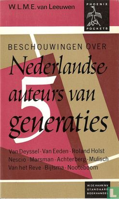 Beschouwingen over Nederlandse auteurs van 5 generaties - Image 1