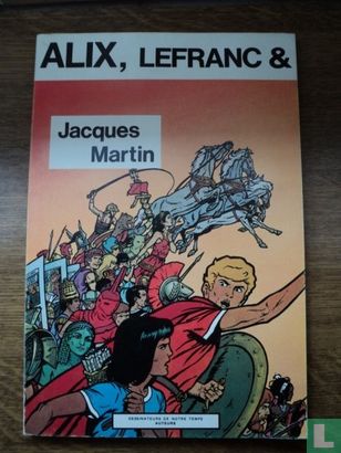 Alix, Lefranc & Jacques Martin - Afbeelding 1