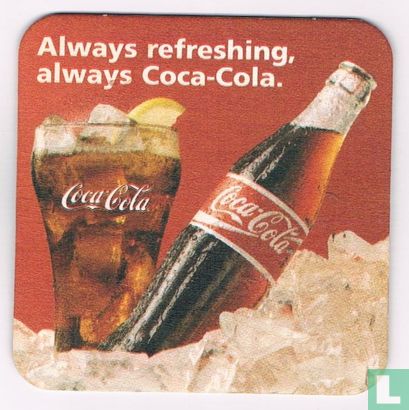 Always refreshing always Coca-Cola