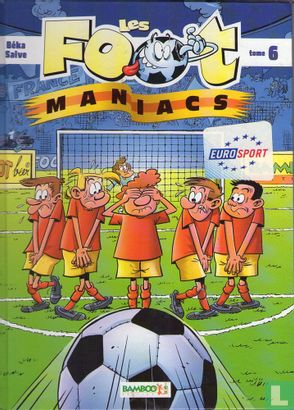 Les foot maniacs 6 - Afbeelding 1