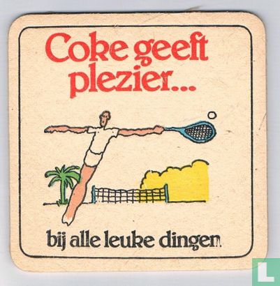 Coke geeft plezier... bij alle leuke dingen / Drink Coca-Cola - Image 1
