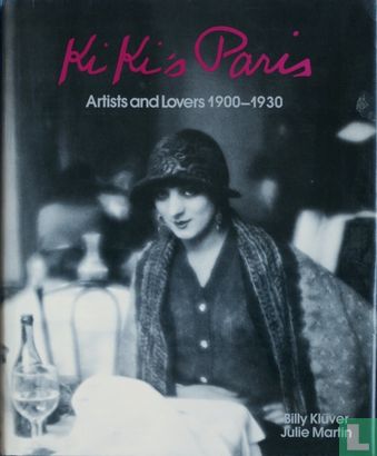 Kiki's Paris, Artists and Lovers 1900-1930 - Afbeelding 1