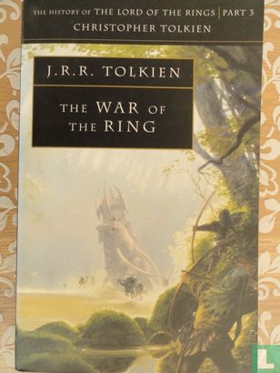 The History of the Lord of the Rings 3 The War of the Ring - Image 1