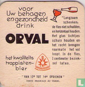 Voor Uw behagen en gezondheid drink Orval / Pour l'agrément et la santé buvez Orval - Afbeelding 1