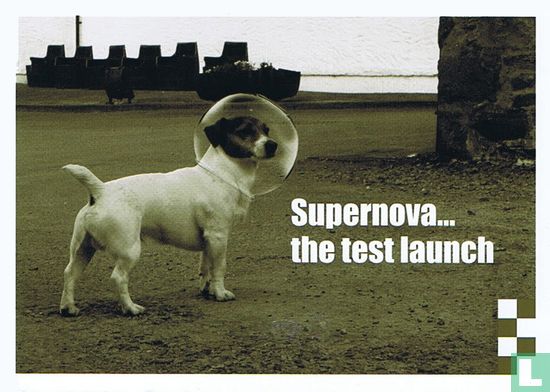 Supernova... The Test Launch