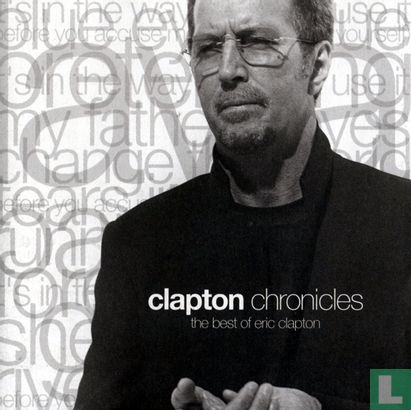 Clapton Chronicles - The Best Of Eric Clapton  - Afbeelding 1