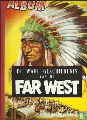 De ware geschiedenis van de far west - Image 1
