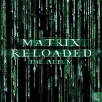 Matrix Reloaded - Afbeelding 1