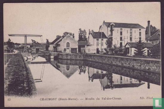 Chaumont, Le Moulin du Val des Choux