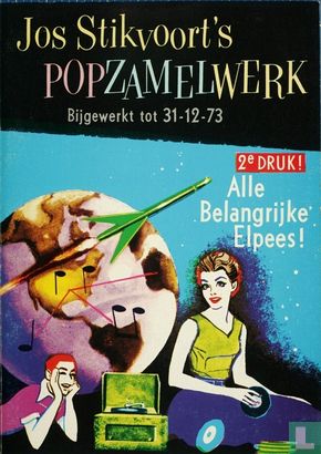 Jos Stikvoort's Popzamelwerk bijgewerkt tot 31-12-73 - Afbeelding 1