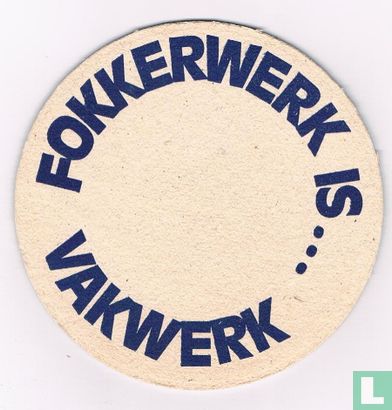 Fokkerwerk is... vakwerk / Fokker - Image 1