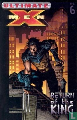 Ultimate X-Men 6: Return Of The King - Image 1