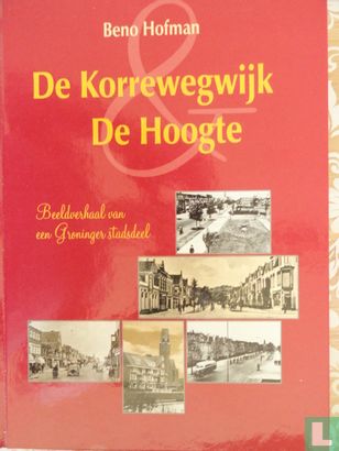 De Korrewegwijk & De Hoogte - Afbeelding 1