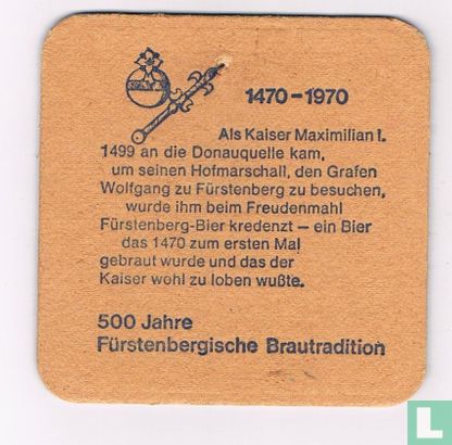 500 Jahre Fürstenbergische Brautradition - Als Kaiser Maximilian I. 1499  ... - Afbeelding 1