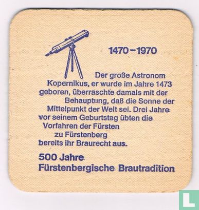 500 Jahre Fürstenbergische Brautradition - Der große Astronom Kopernikus, ... - Bild 1