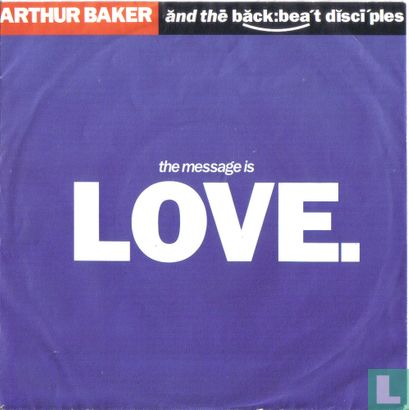 The Message is Love - Afbeelding 1