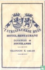 't Streefkerkse Huis Hotel Restaurant
