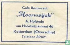 Café Restaurant "Hoornwijck"